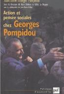 Action et pensée sociales chez Georges Pompidou