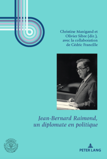 Jean-Bernard Raimond, un diplomate en politique 