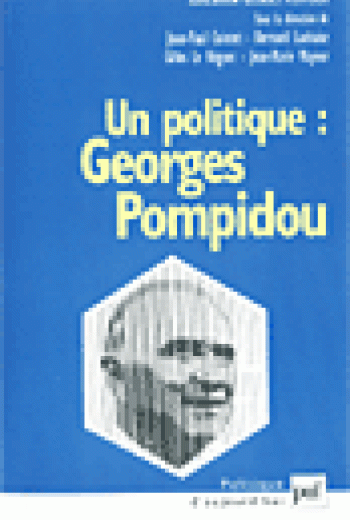 Un politique : Georges Pompidou